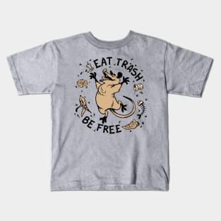 Eat trash be free! Kids T-Shirt